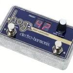 Electro Harmonix Hog 2 Foot Controller , Test, Avis et Comparatif
